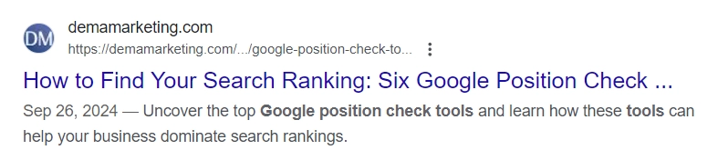 SEO services article snippet: How to check your Google ranking – DEMA Google search result snippet for DEMA Marketing's article on how to find your search ranking using top Google position check tools.