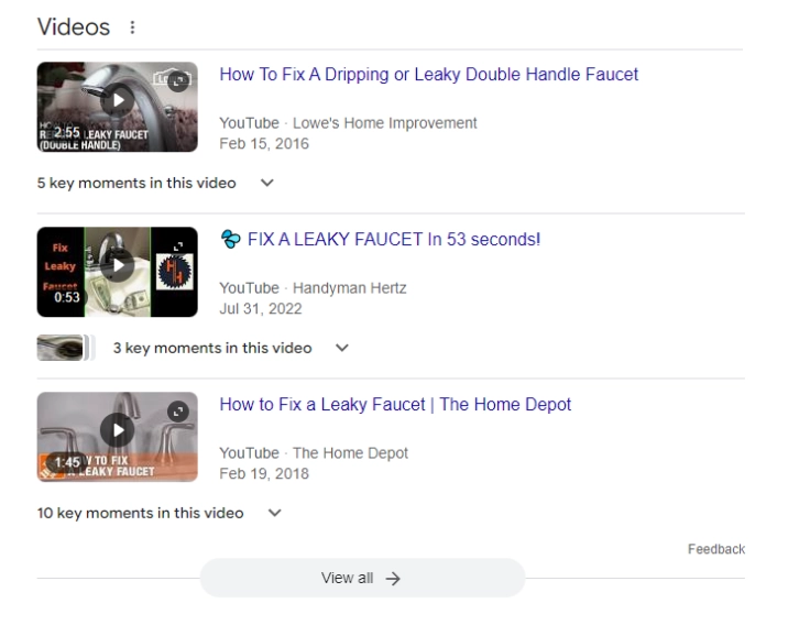 Example of video-rich search snippets in SEO services strategy – DEMA Google video search results for how-to videos on fixing a leaky faucet, featuring content from Lowe’s, Handyman Hertz, and The Home Depot with key video moments highlighted.